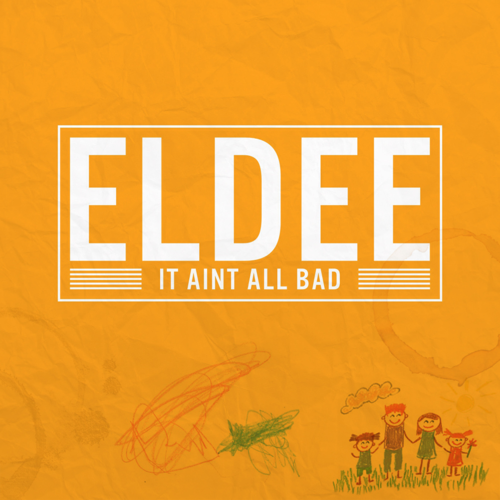 eldee-it-aint-all-bad-cover1600