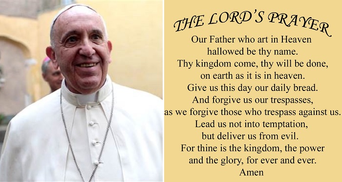 Pope Francis Calls For Change In “The Lord’s Prayer”