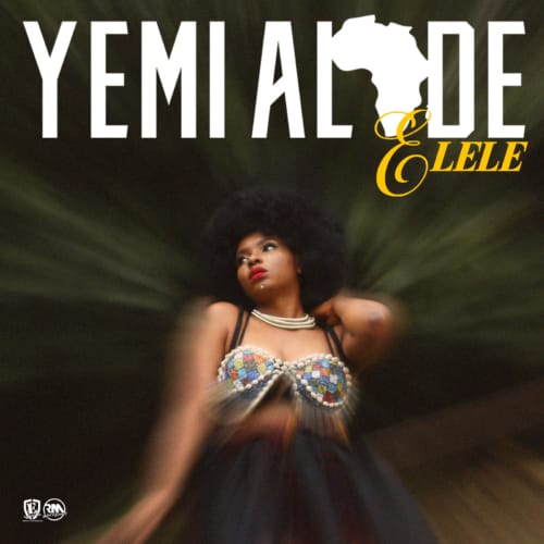 Yemi Alade Elele Lyrics