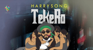 Harrysong Tekero Lyrics