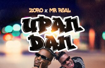 Zoro ft Mr Real Upandan Lyrics