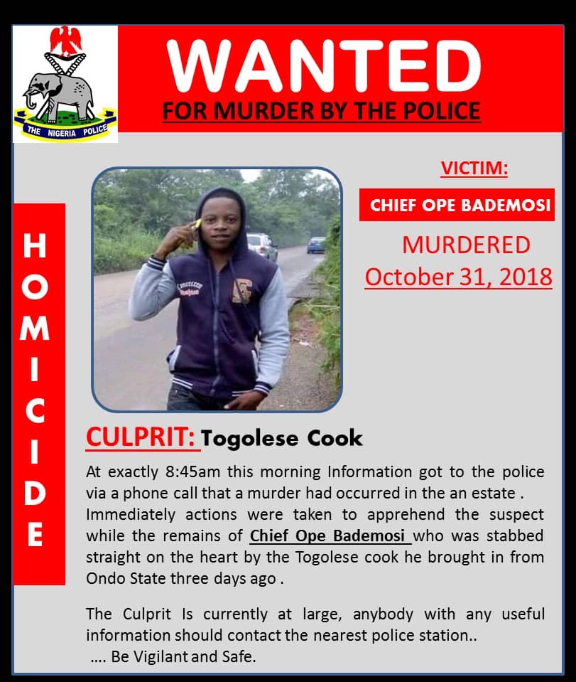 Nigerian Police declare cook wanted