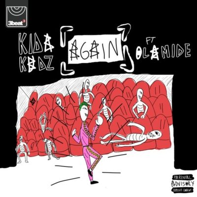 Kida Kudz Again Remix