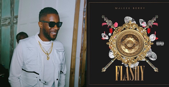 Maleek Berry Flashy