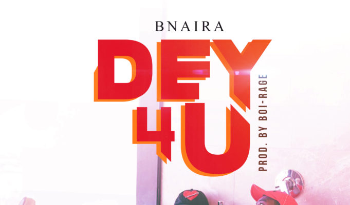 bnaira dey 4 u