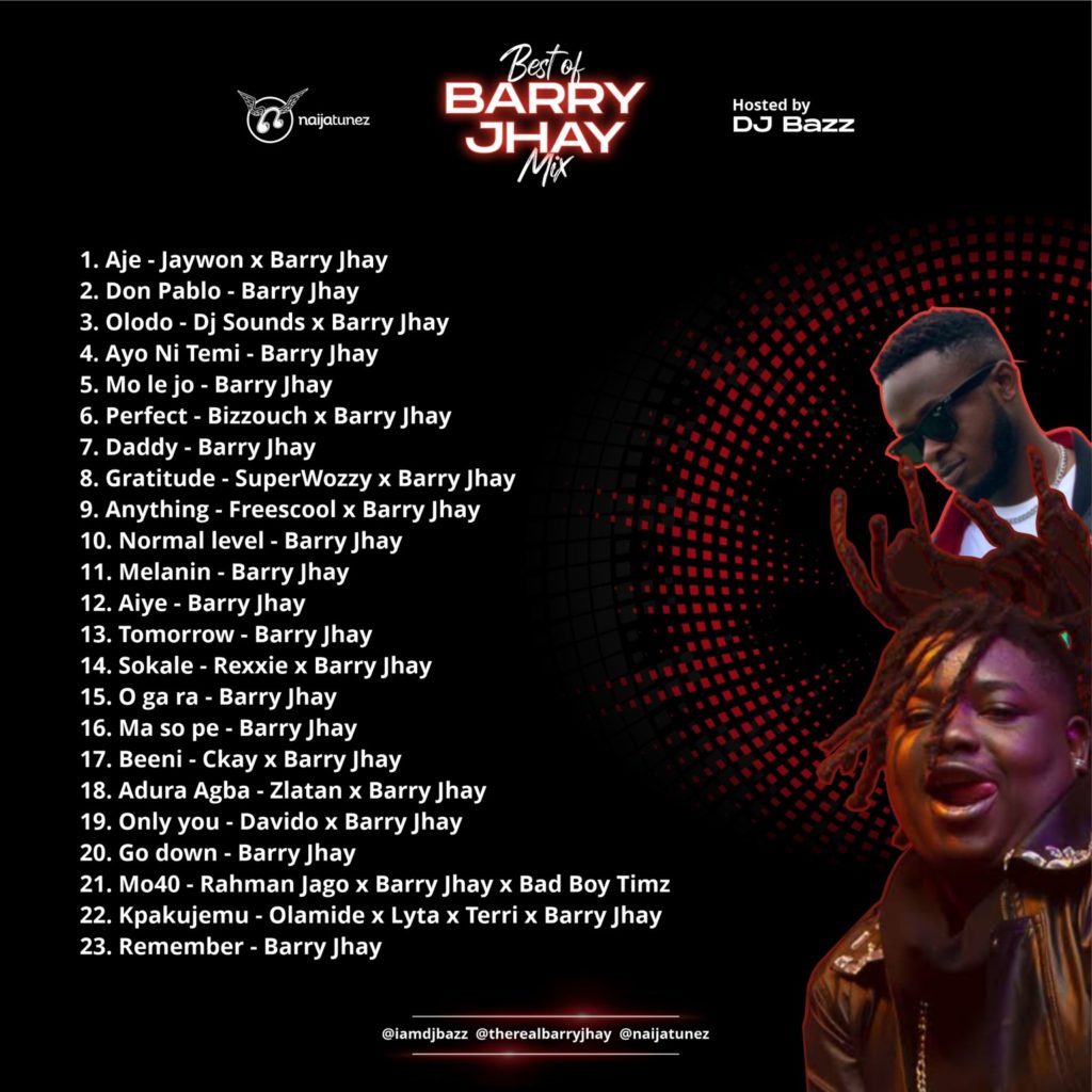 DJ Bazz Best of Barry Jhay Mix