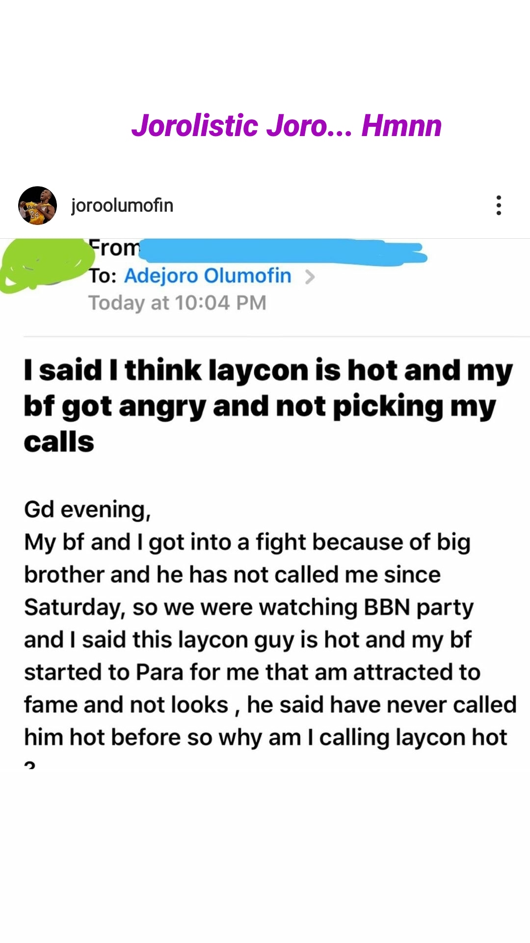 "My boyfriend stopped picking my calls after I told him Laycon is hot