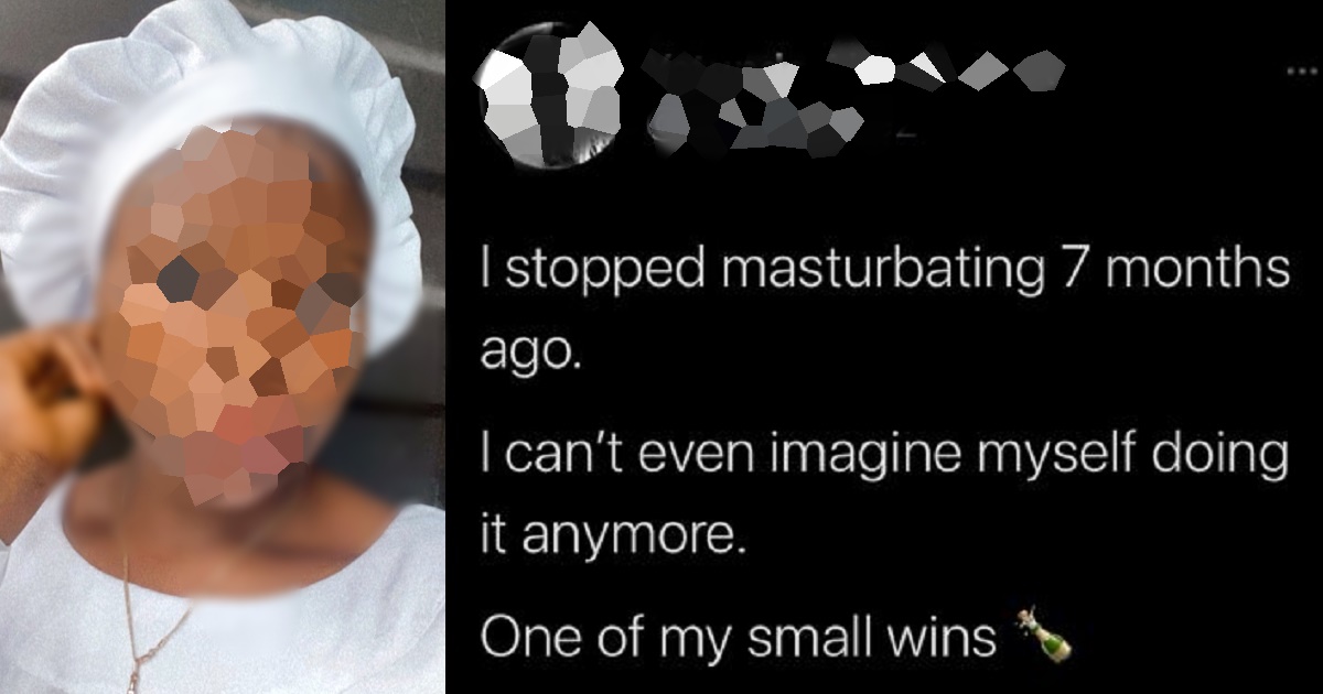 “One of my small wins” – Nigerian lady says as she marks 7 months since she stopped masturbating