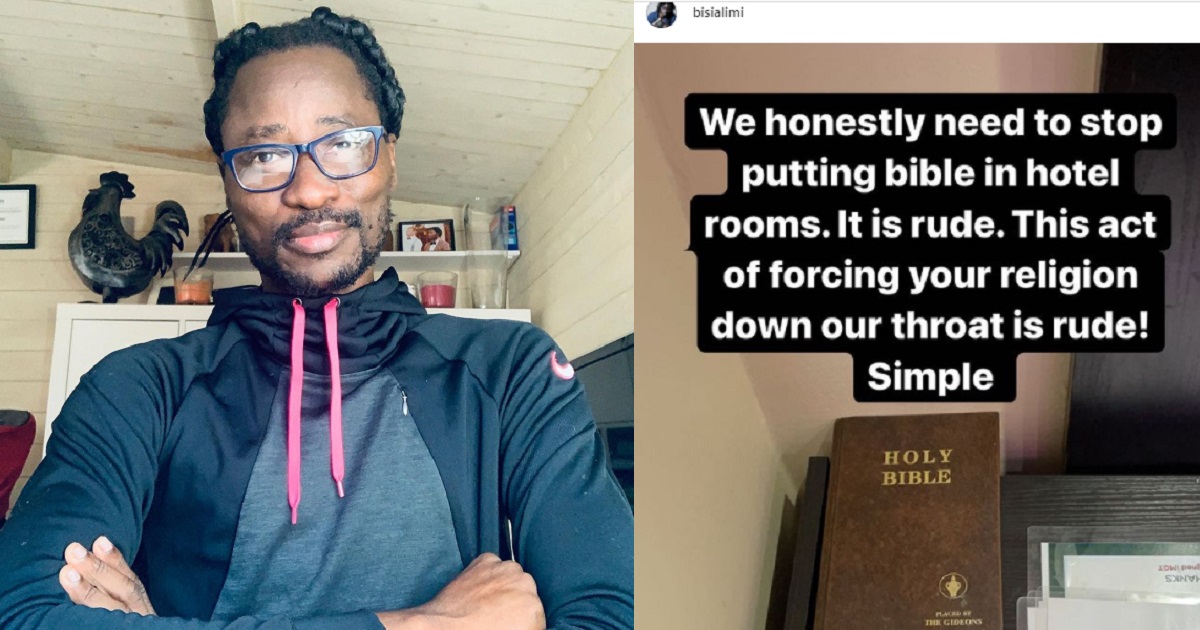“It’s rude to keep holy Bibles in hotel rooms” – Bisi Alimi hits out at hotel owners for “forcing religion down their guests’ throats”