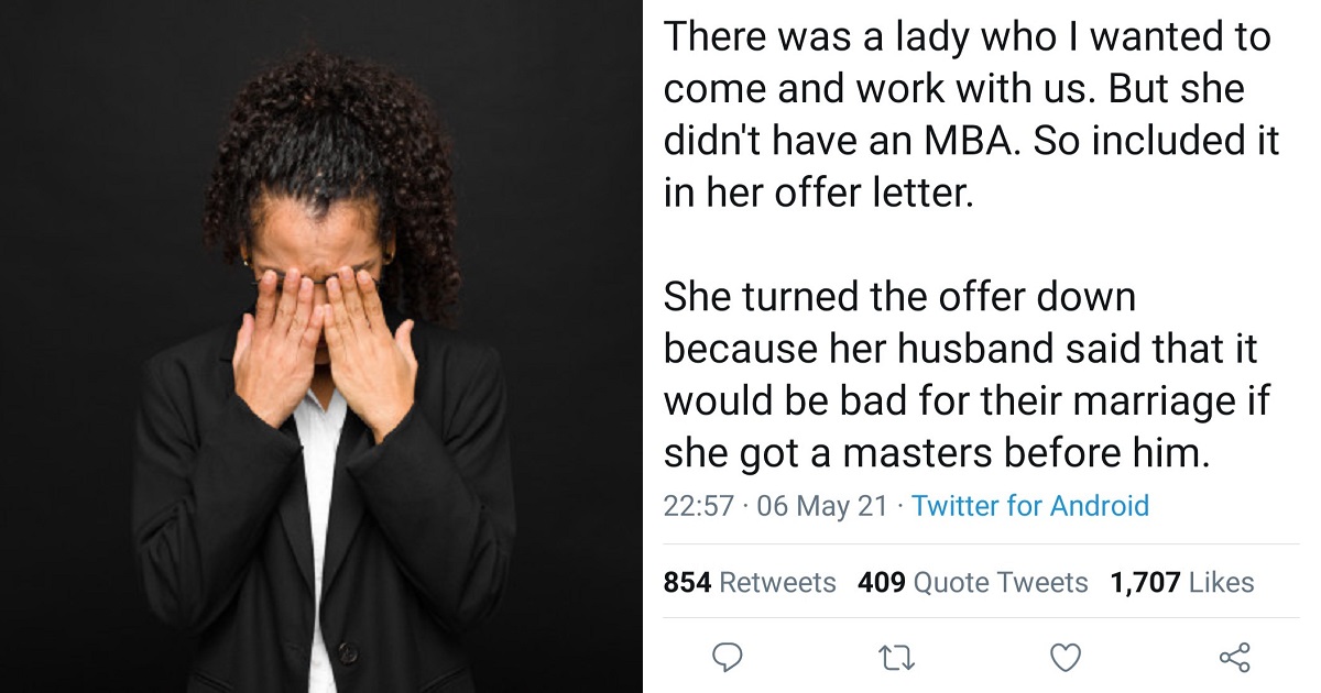 Woman refuses a job offer because her husband said it will be bad for her to get a Masters degree before him
