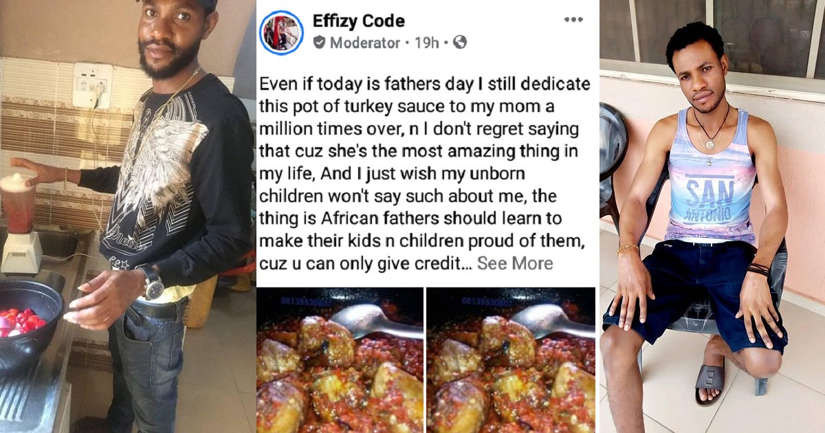 “Tie your manhood with rope if you are not ready to take care of a child” – Nigerian chef says while dedicating pot of turkey sauce to his mother on Father’s Day