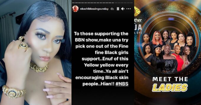 Nollywood actress, Nkechi Blessing has called on BBNaija viewers to support a black-skin girl in this year's edition of the reality show.