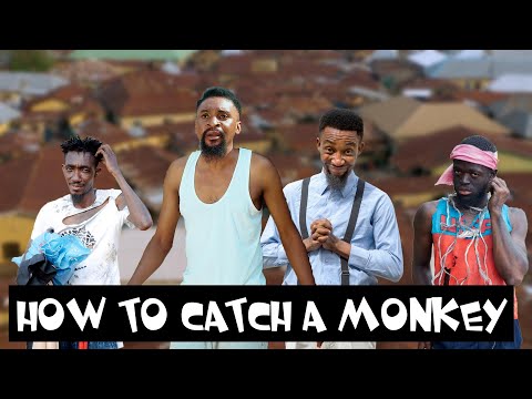 How-to-catch-a-monkey-yawaskit Comedy Video