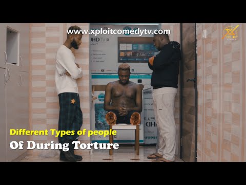 xploit-comedy-different-types-of-people-during-torture Comedy Video