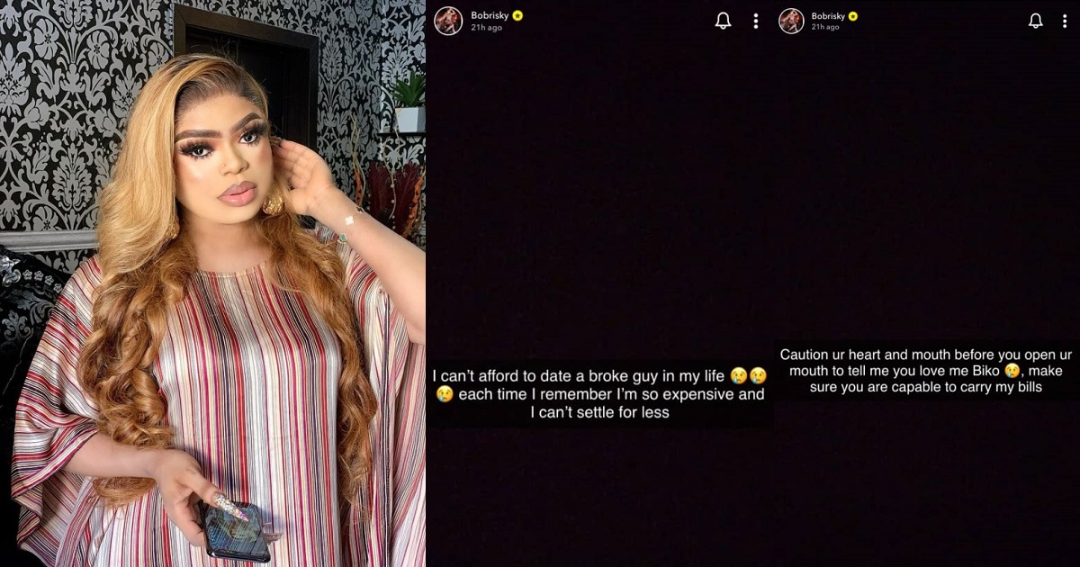 “I can’t afford to date a broke guy in my life” – Bobrisky says; gives reason why (Screenshots)