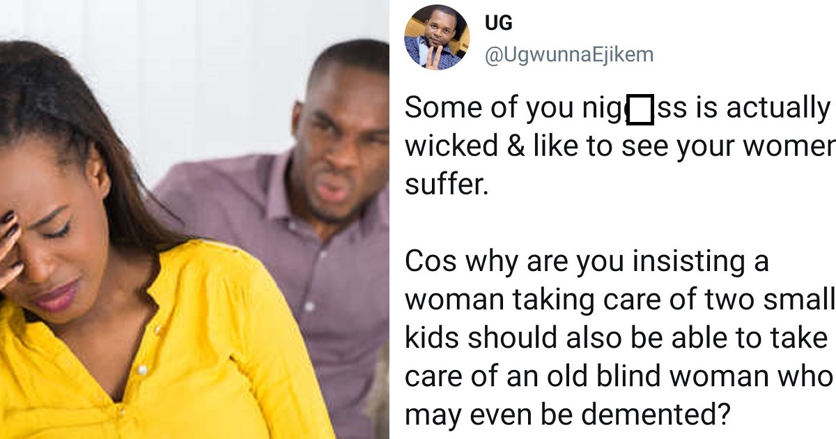 “Some of you men are wicked and like to see your women suffer” – Man shares his experience in response to husband who complained that his wife has refused to take care of his blind mother