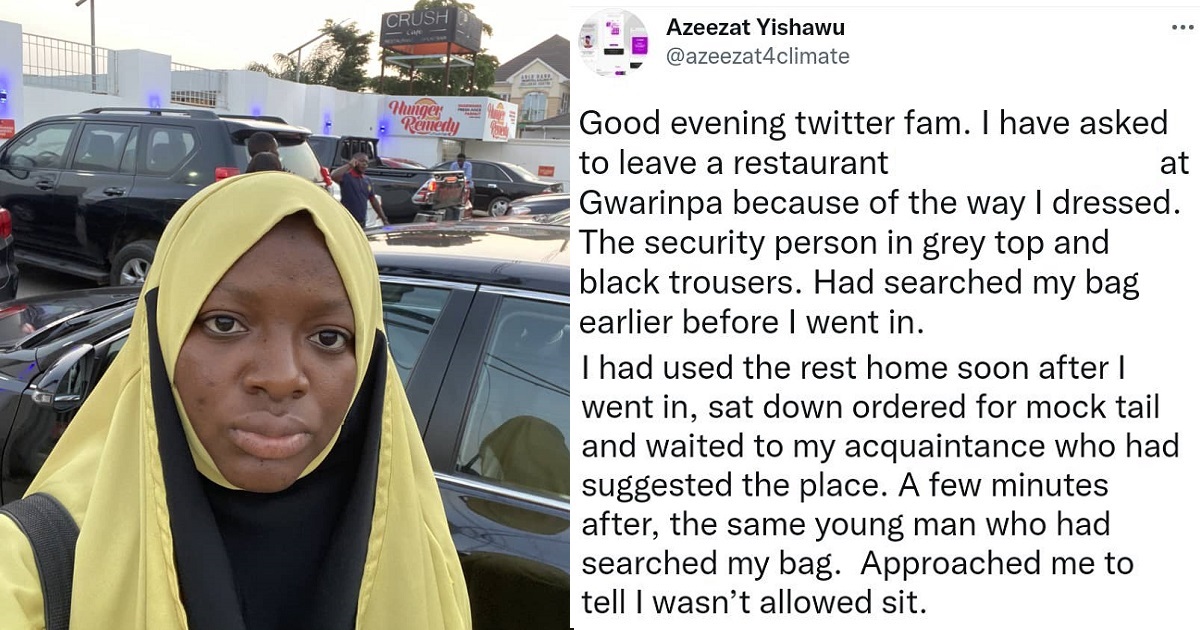 Woman sent out of a restaurant in Abuja for wearing hijab
