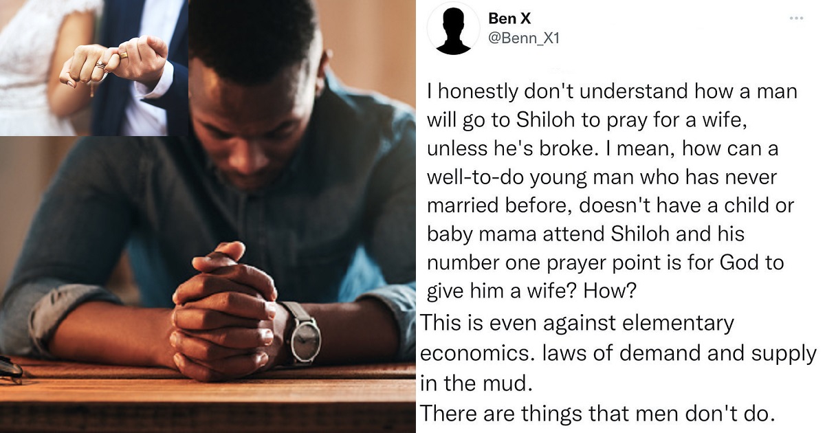 “A well-to do young man has no business praying for a wife, there are things men don’t do” – Nigerian man sparks debate