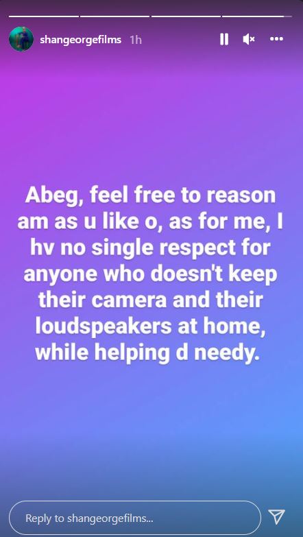 “I have no single respect for anyone who doesn’t keep their cameras at home while helping the needy” – Actress, Shan George 4 shan