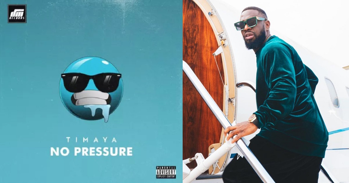 Timaya No Pressure Download Mp3