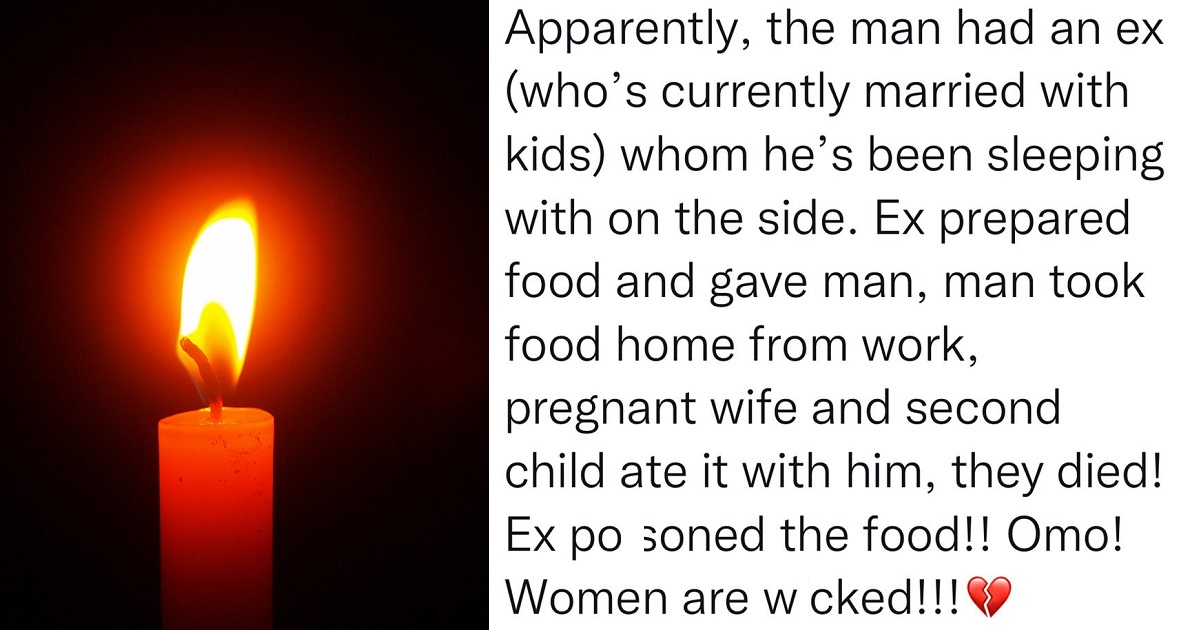 Lady reveals how a man, his pregnant wife and kid were po*soned to d#ath by his married sidechic