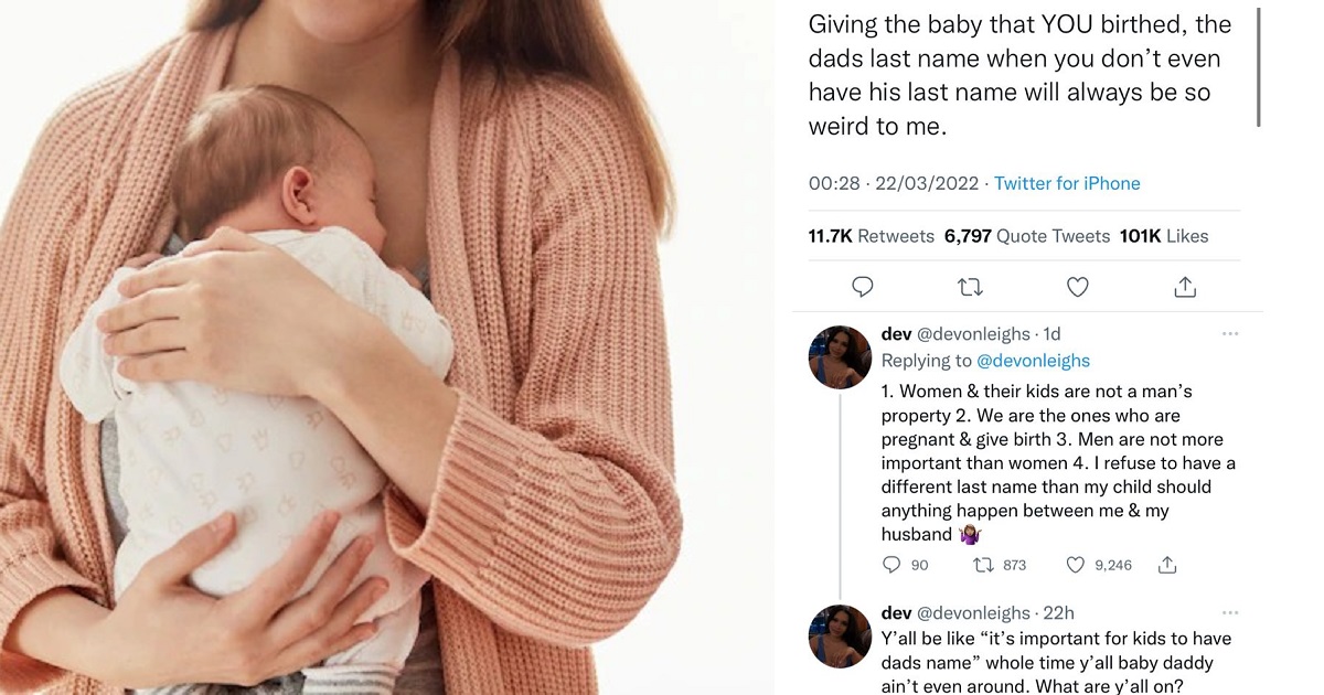 “It’s weird to give your child the dad’s last name, women and their kids are not a man’s property” – Lady tells her fellow females