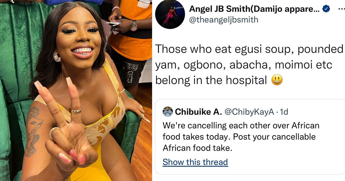 “You suppose dey write your third JAMB normal normal” – Fans drag BBNaija’s Angel over comment she made about those who eat egusi, moi-moi, abacha