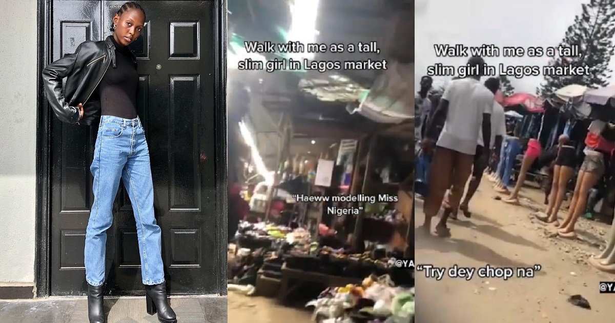 “Try de chop” “You no get nyash” – Model shows reactions she gets when walking through Lagos market as a “tall slim girl” (Video)