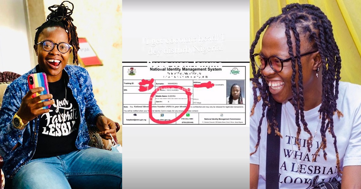 “I get coconut head. I dey disturb Nigeria” – Intersex right activist says as she shares photo of her NIN card with “X” gender designation