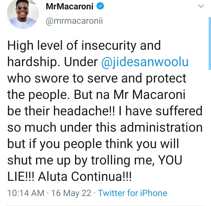 “I’ve suffered so much in this administration, but you people can’t shut me up” – Comedian Mr. Macaroni fumes; calls out Gov. Sanwo Olu 3 Screenshot 20220516 1118452.png