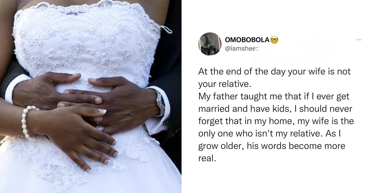 “Your wife is not your relative” – Nigerian man tells married men