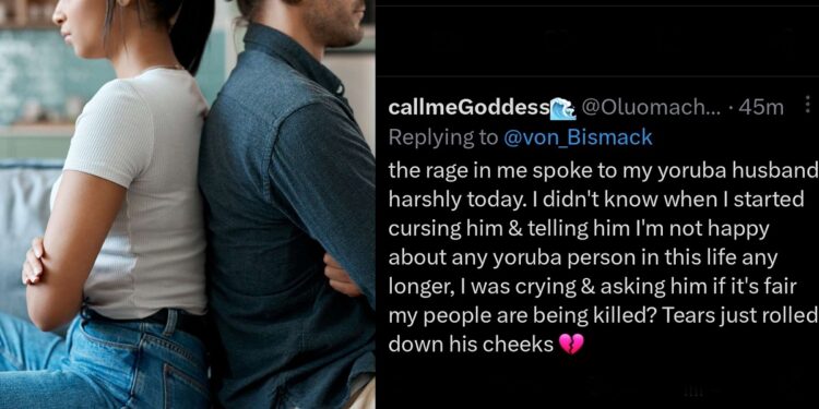 “I might end up p0isoning him with the way I feel” – Igbo woman reveals how the alleged attack on Igbos is affecting her marriage to a Yoruba man