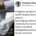 Nigerian student nurse expelled, arrested for having relationship with patient at psychiatric hospital abroad