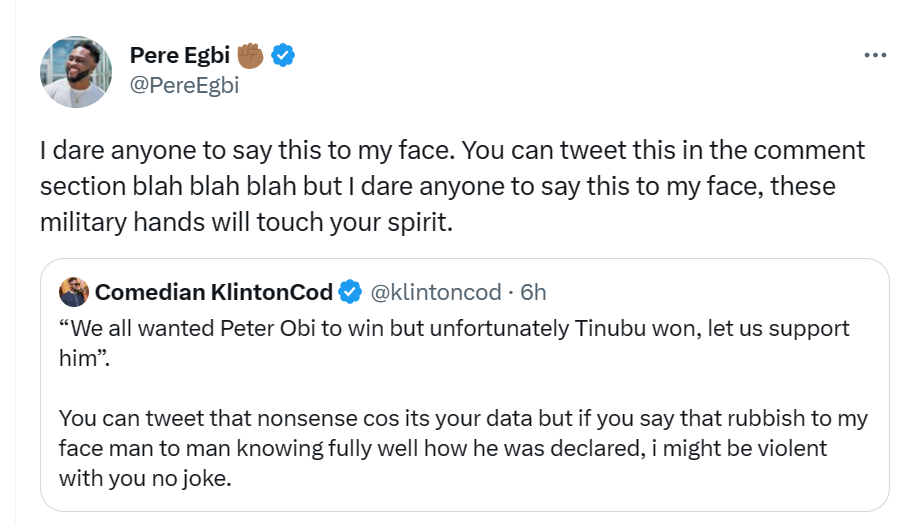 Pere Reality TV star Pere threatens Tinubu supporters, “These military hands will touch your spirit.”