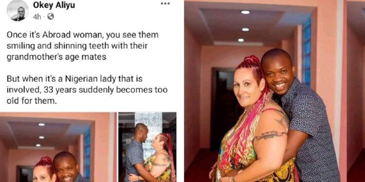 “When it’s a Nigerian lady, 33 years suddenly becomes too old for them” – Nigerian man criticizes double standards among Nigerian men marrying older Caucasian women