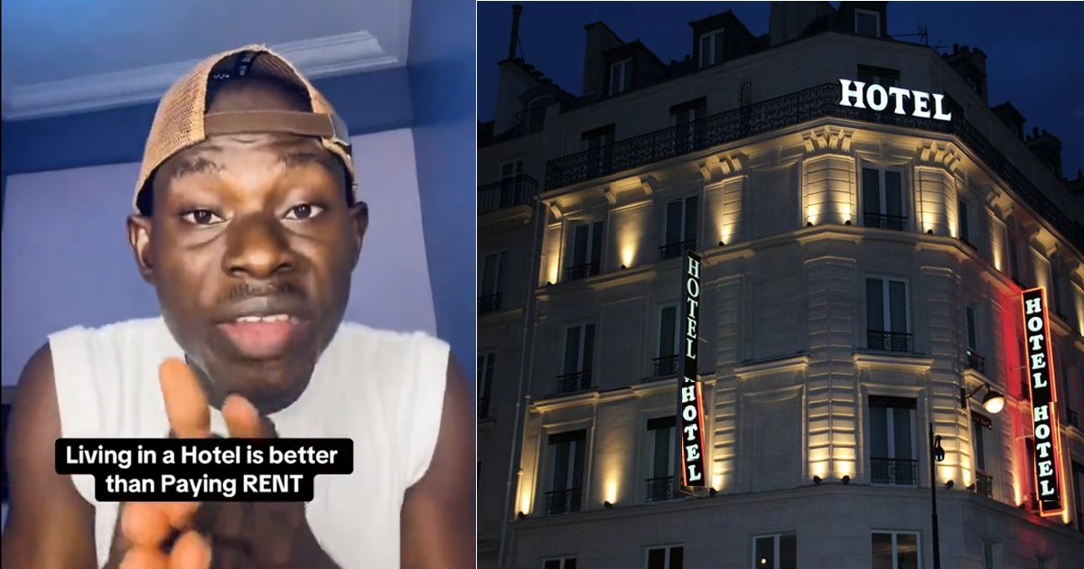 “Living in a hotel is better than paying rent” – Nigerian man gives reason