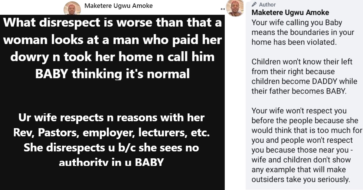 “It is d!srespectful and d!gusting for a woman to look at man that paid her dowry and call him ‘Baby'” – Marriage coach