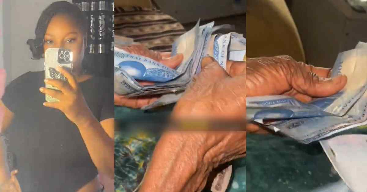 “My grandma, my life” – Lady says as her grandma gave her ₦20,000 in cash after she complained about being broke (WATCH)